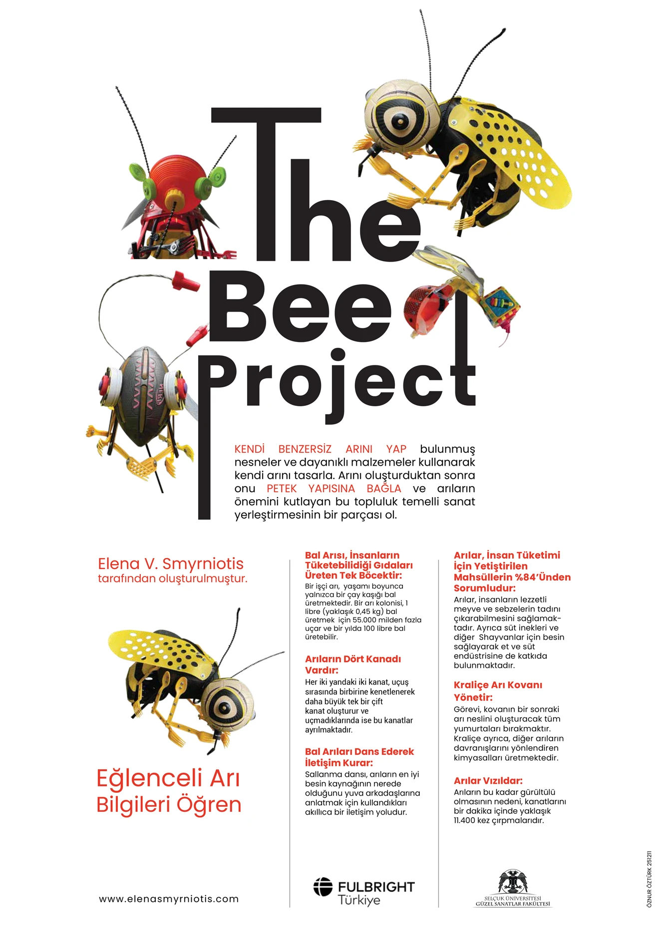 "The Bee Project" etkinliği ile sergi açılışı ve proje kapanışı yapıldı